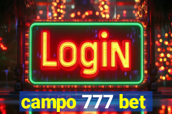 campo 777 bet